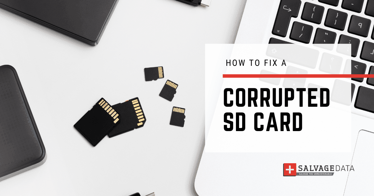 How to Fix a Corrupted SD Card Without Formatting