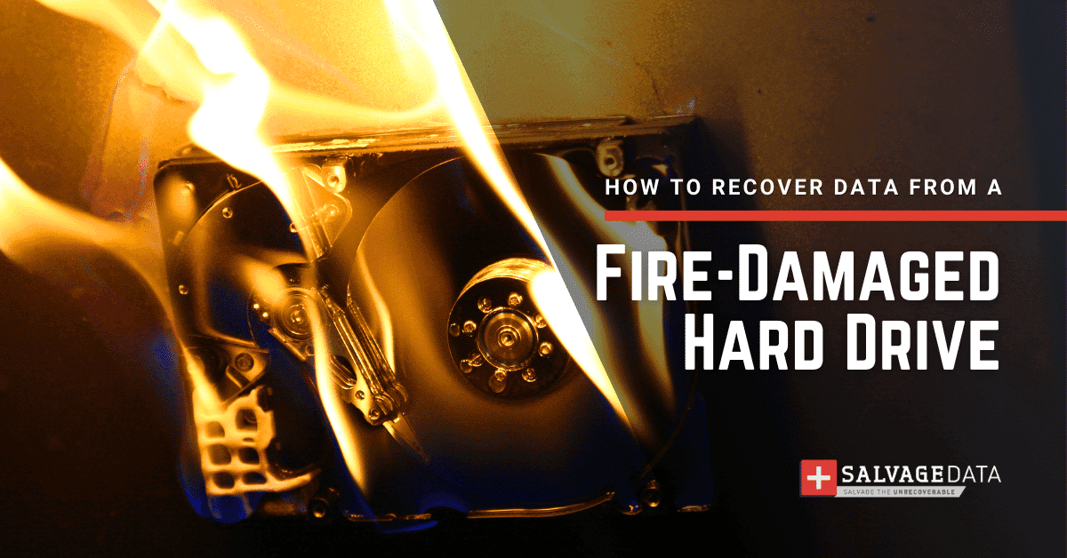 Hard Drive Fire Damage Recovery: Is It Possible to Restore Data?