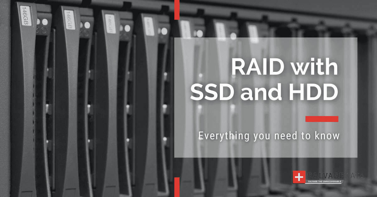 RAID with SSD and HDD: Everything you need to know