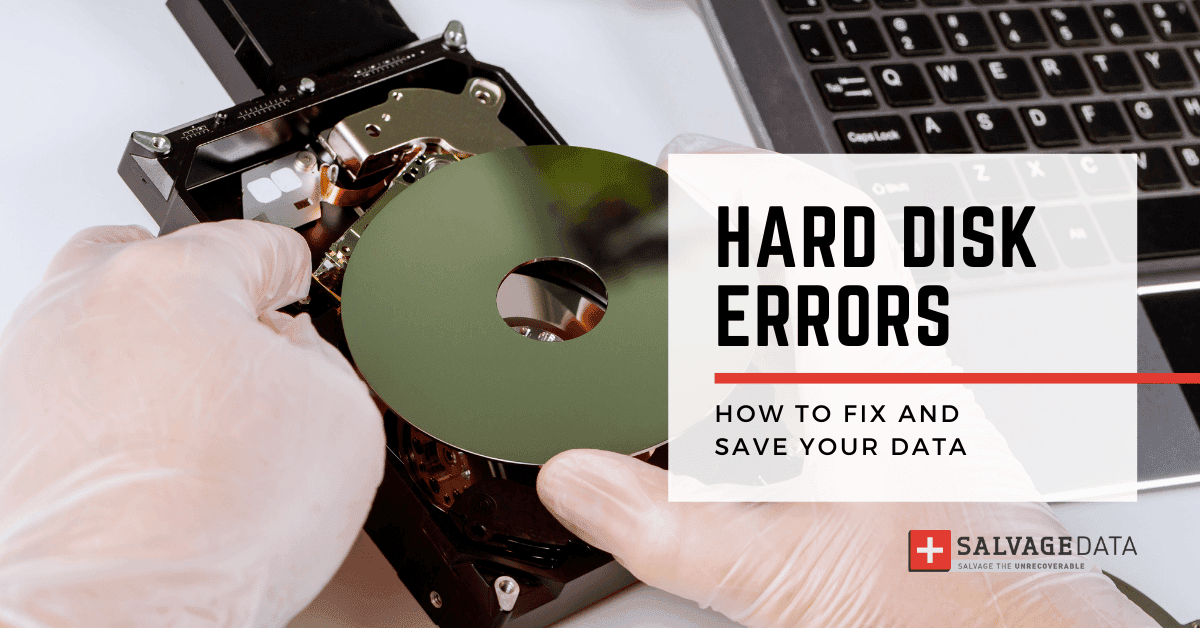 How to Fix Hard Disk Errors and Save Your Data