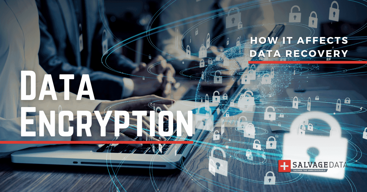 How to Prevent Data Loss When Encrypting Your Data