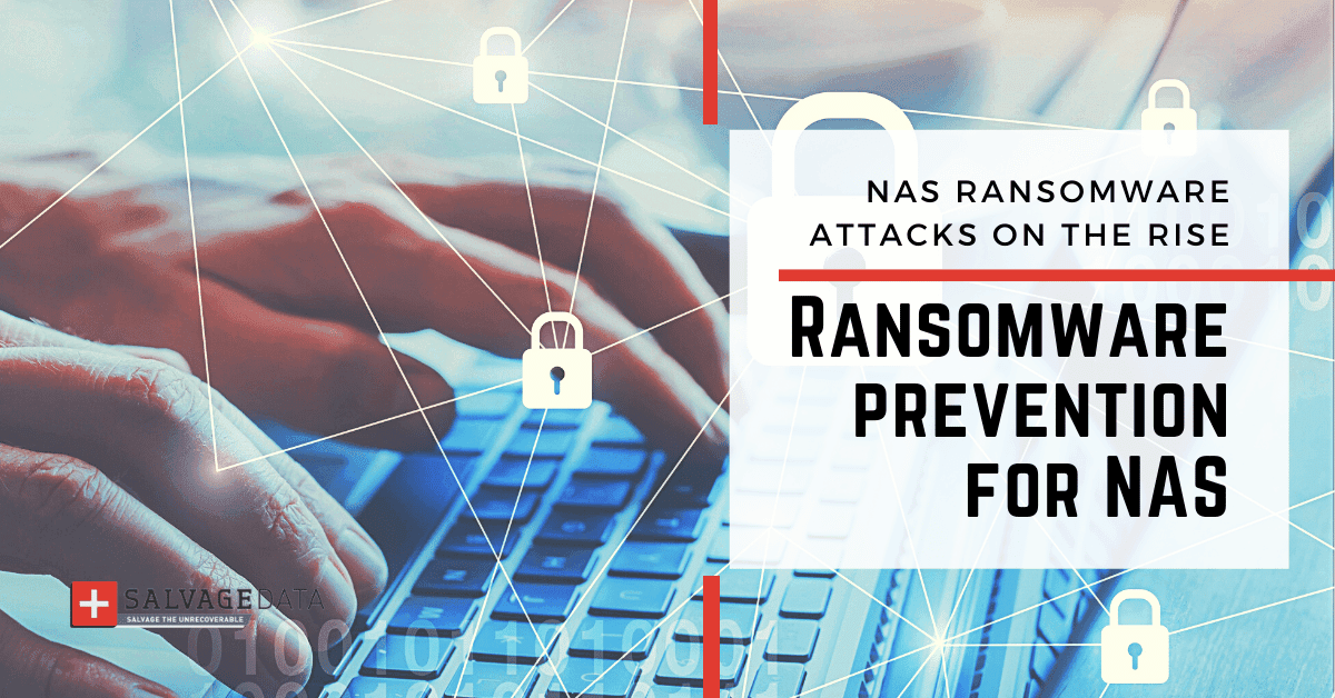 How to Protect Internet-Connected NAS From Ransomware