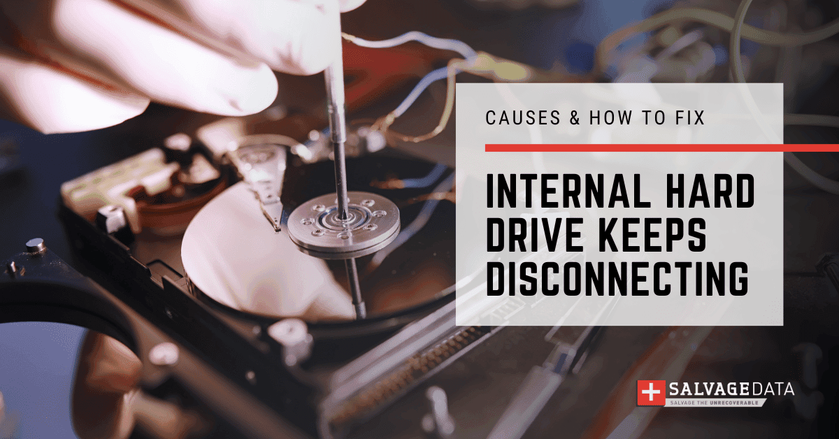 Internal Hard Drive Keeps Disconnecting: Why This Happens & How to Fix