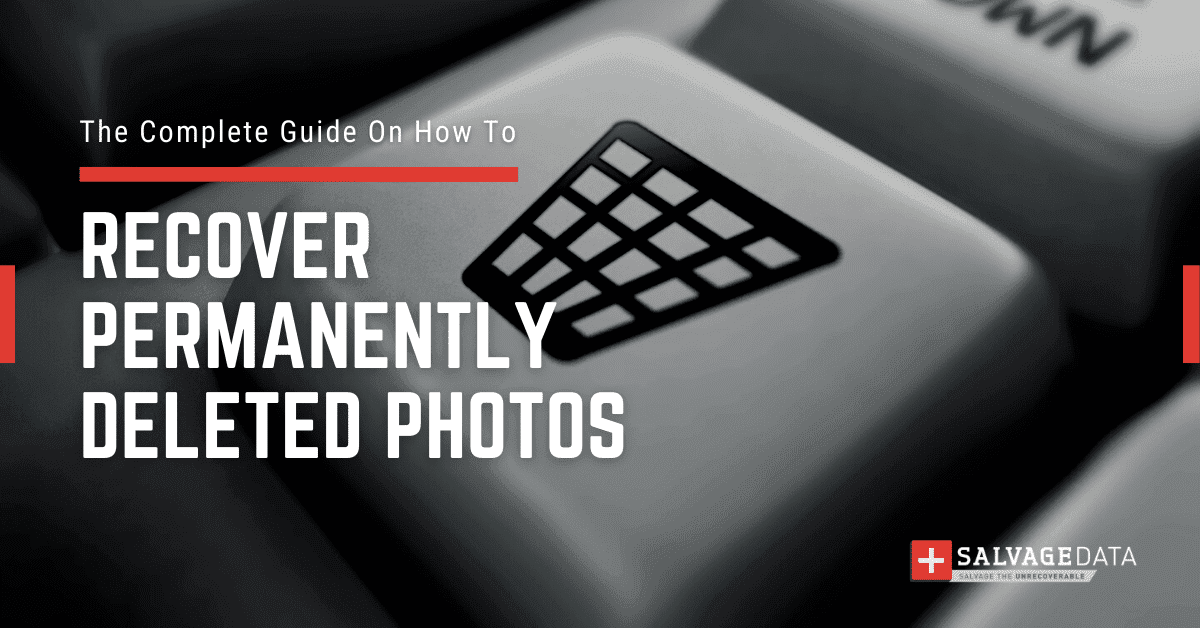 How To Retrieve Deleted Photos From Different Devices