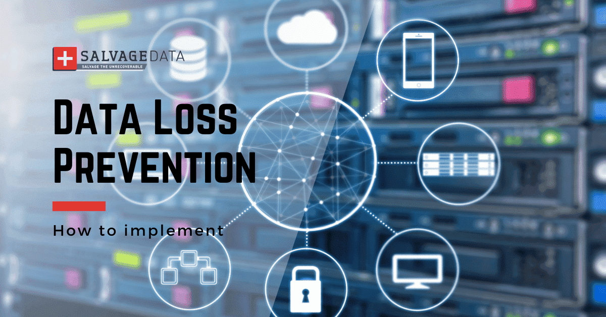 Data Loss Prevention (DLP): How it Works and Best Practices