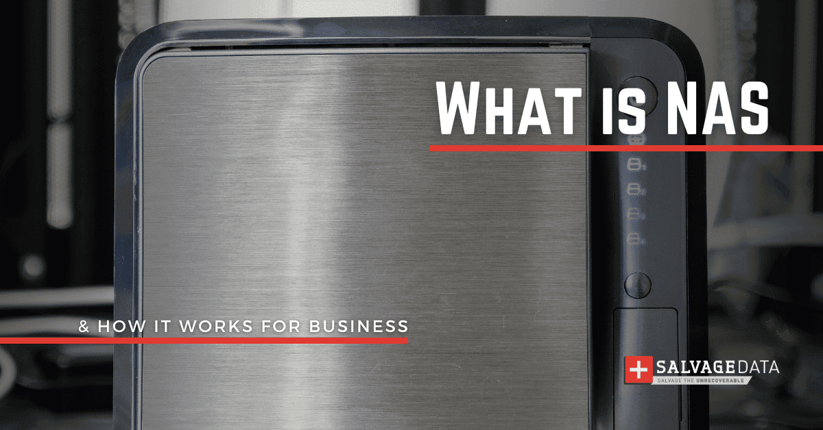 What Is Network-Attached Storage (NAS) & How Does It Benefit A Business
