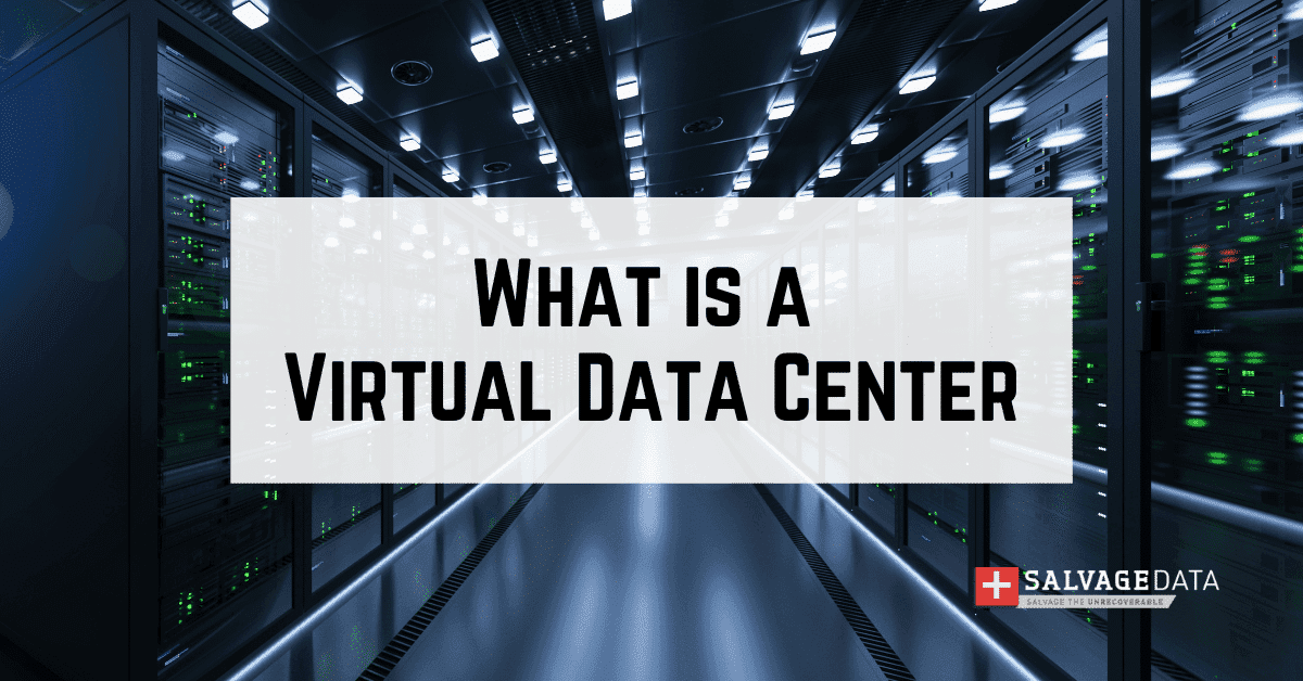 What is a Virtual Data Center