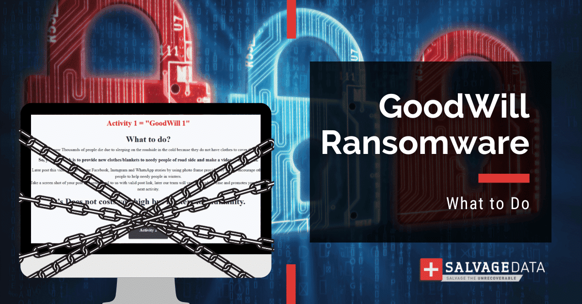 GoodWill Ransomware: Complete Guide