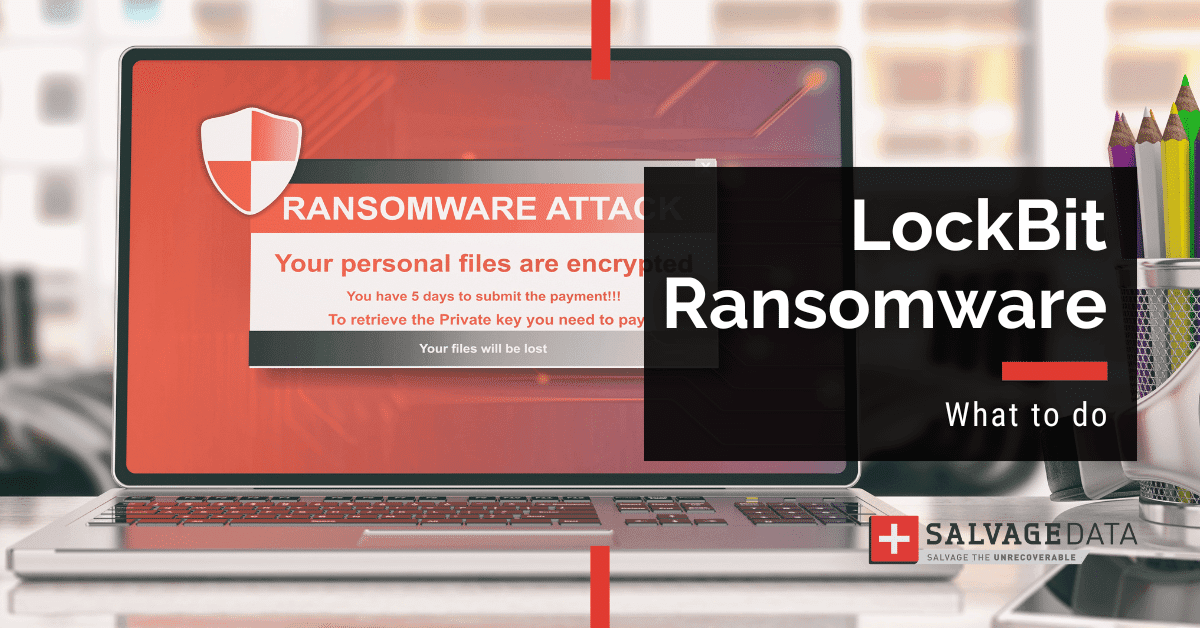 LockBit Ransomware: A Comprehensive Guide to the Most Prolific Cyber Threat