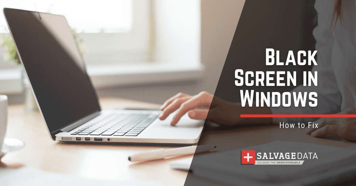 How to Troubleshoot Black or Blank Screens in Windows