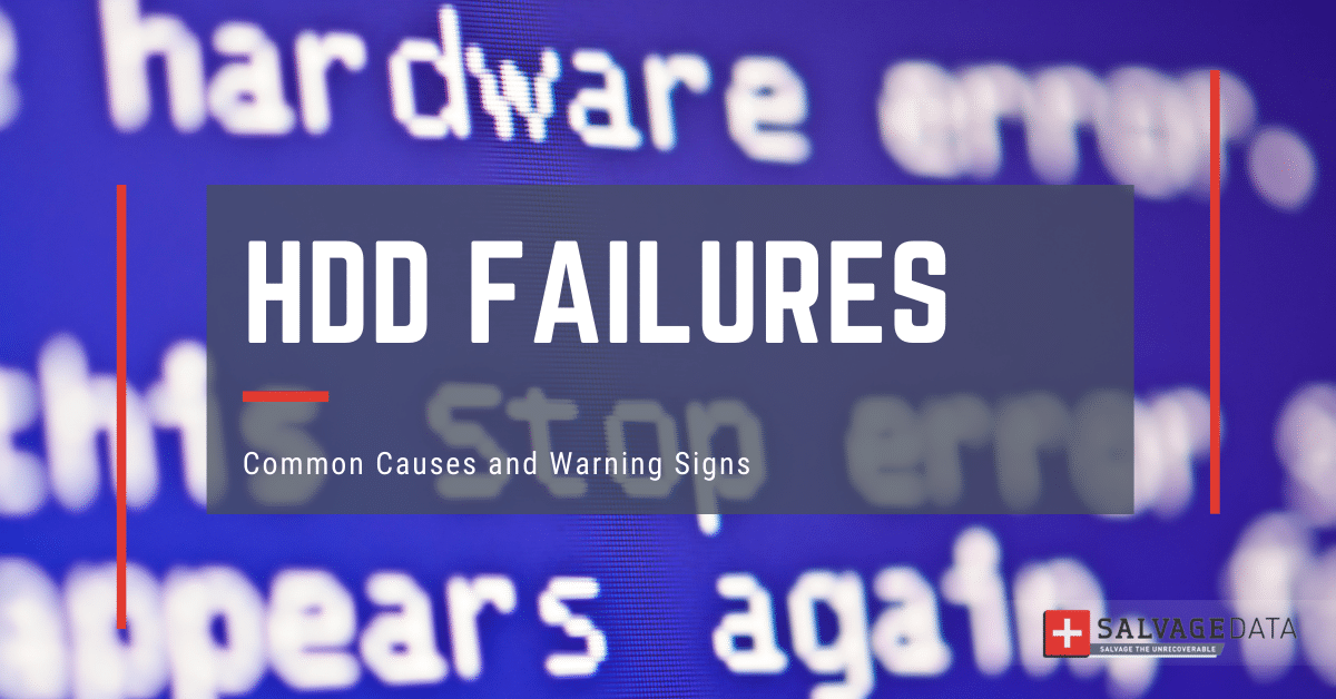 Hard Drive Failures, Warning Signs of HDD Failure, How To Fix Failing Hard Drive