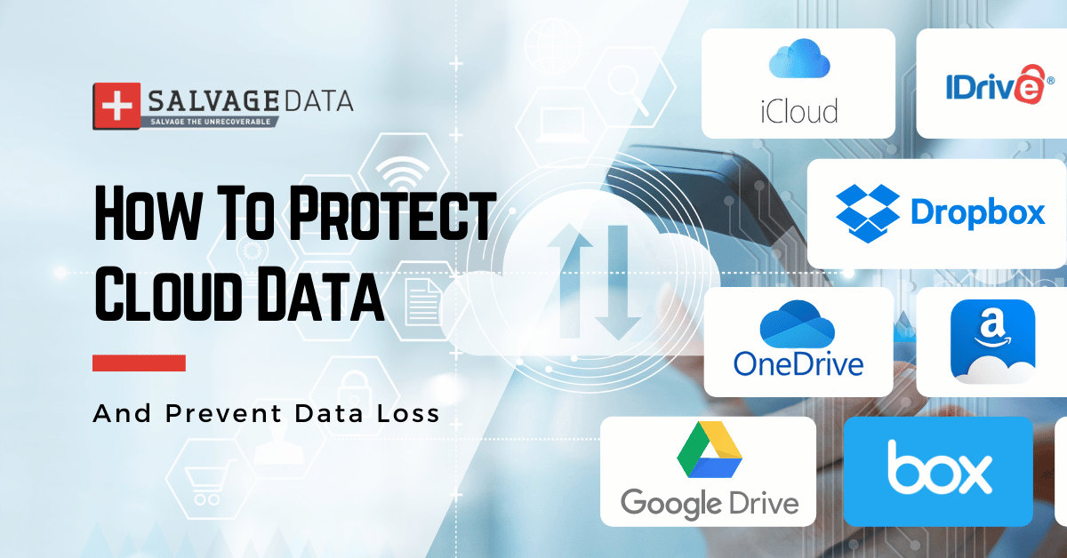 How To Protect Cloud Data And Prevent Data Loss
