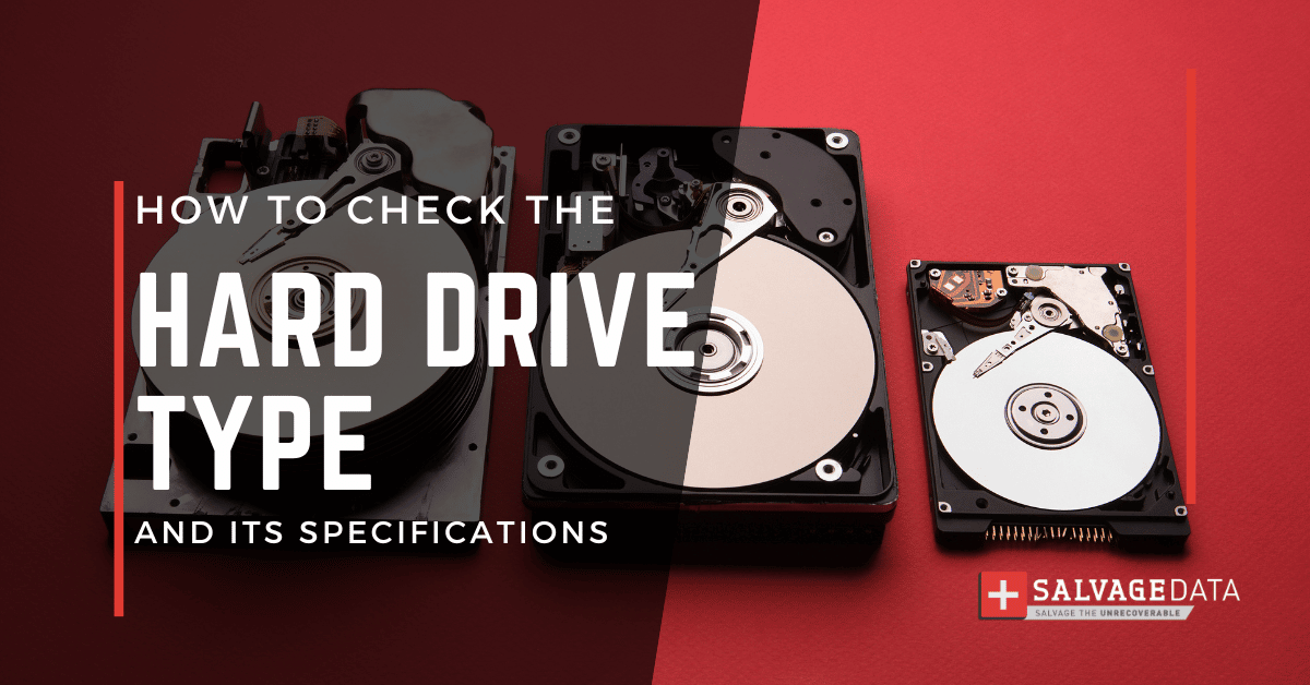 hard drive type, what kind of hard drive i have