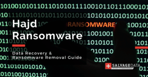 hajd ransomware, data recovery, ransomware removal