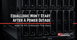 Dell EqualLogic Doesn’t Start After A Power Outage: How To Fix & Restore The Data