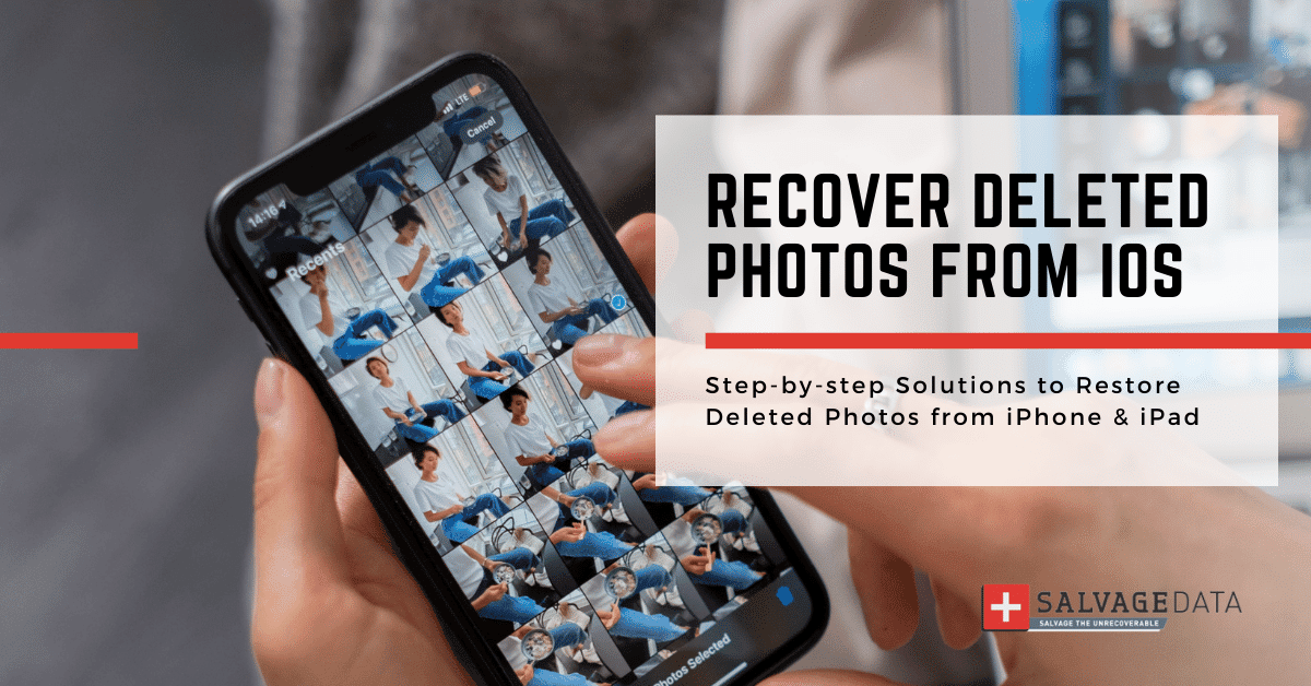 How To Recover Deleted Photos From iPhone & iPad