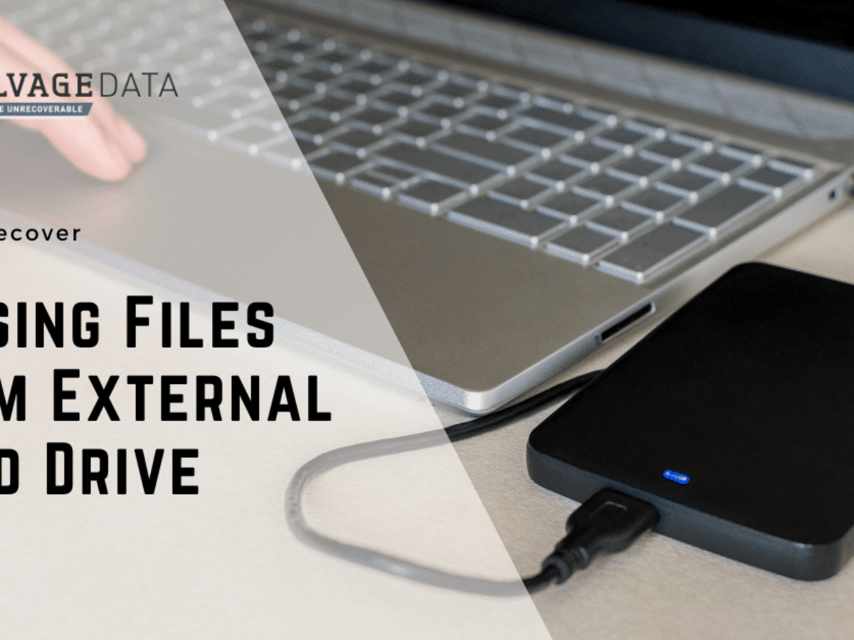 Files Disappeared from External Hard Drive: Solution Guides for Mac & Windows - SalvageData