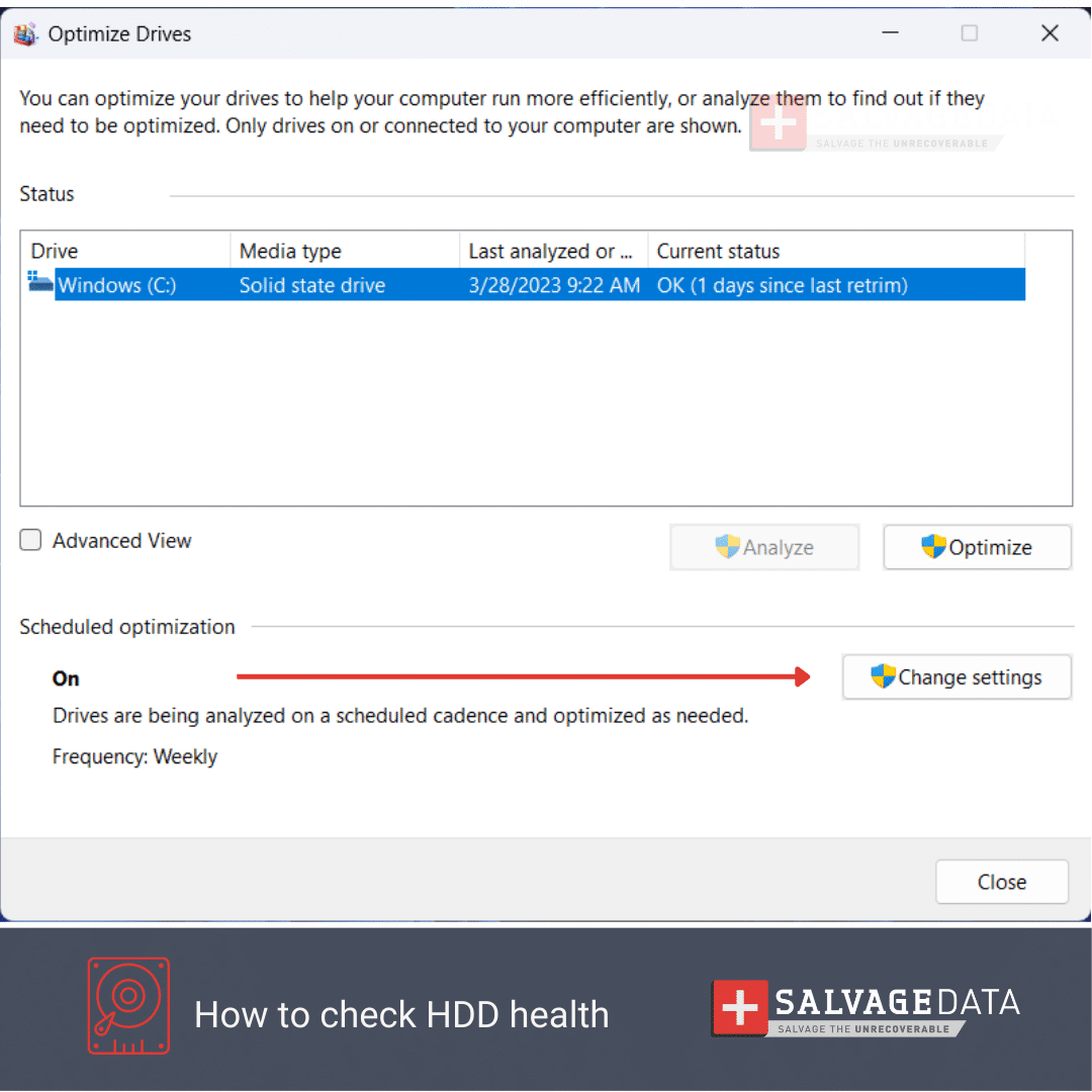 Use Optimize and Defrag tool to check hard drive health