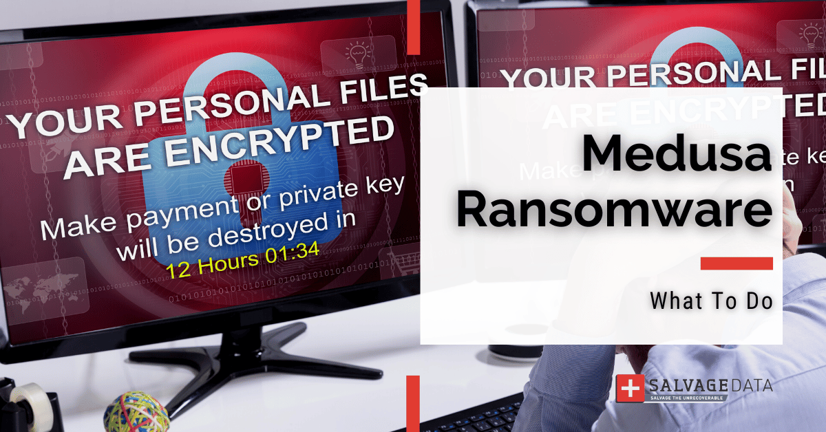 Medusa Ransomware: How to Prevent and Recover