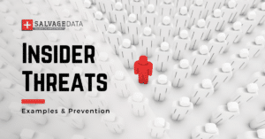What are Insider Threats: Definition, Examples & Prevention